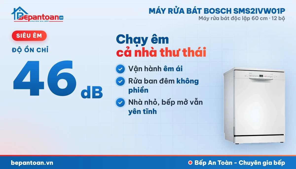 Máy rửa bát Bosch SMS2IVW01P - vận hành êm