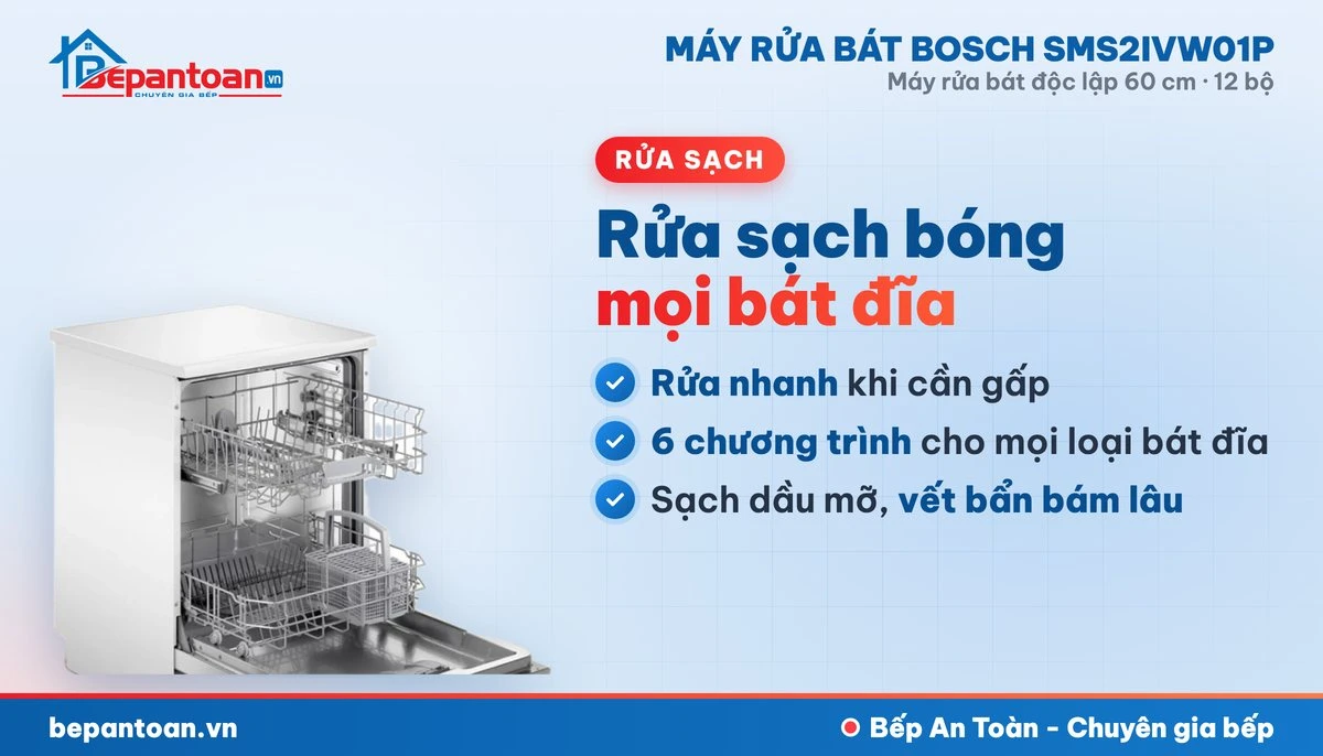 Máy rửa bát Bosch SMS2IVW01P - rửa sạch