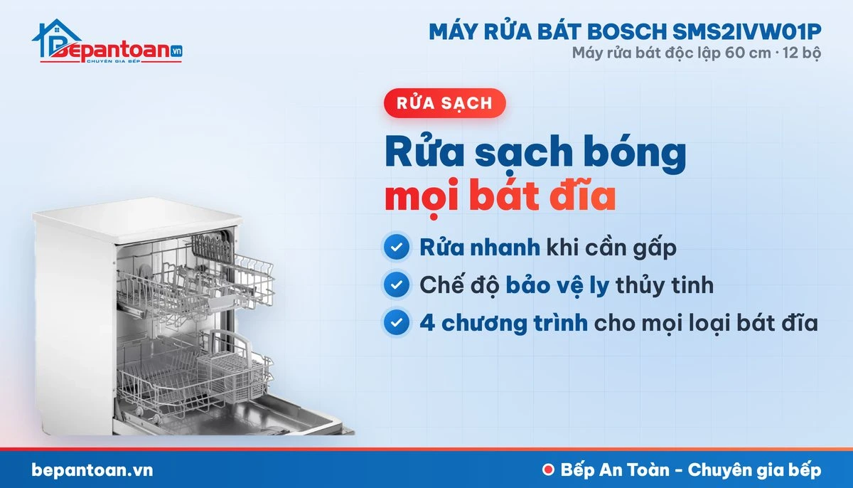 Máy rửa bát Bosch SMS2IVW01P - rửa sạch