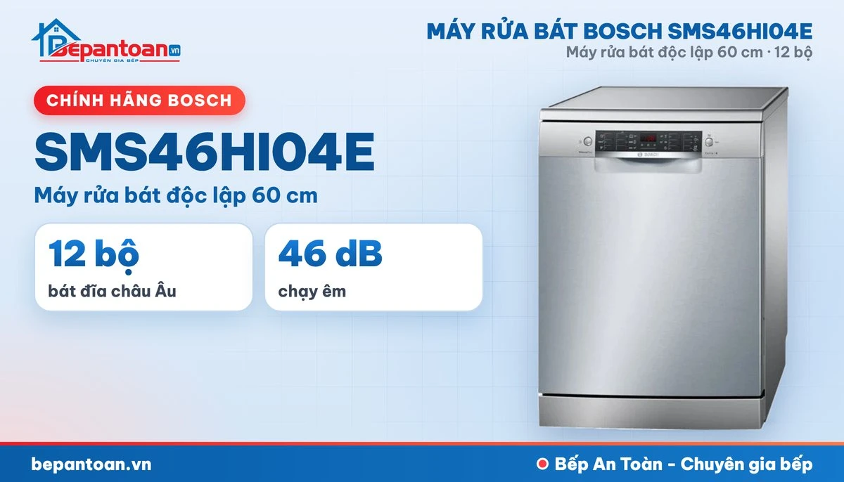 Máy rửa bát Bosch SMS46HI04E - tổng quan