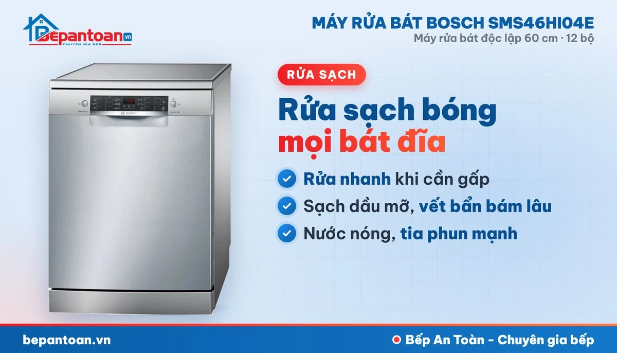 Máy rửa bát Bosch SMS46HI04E - rửa sạch