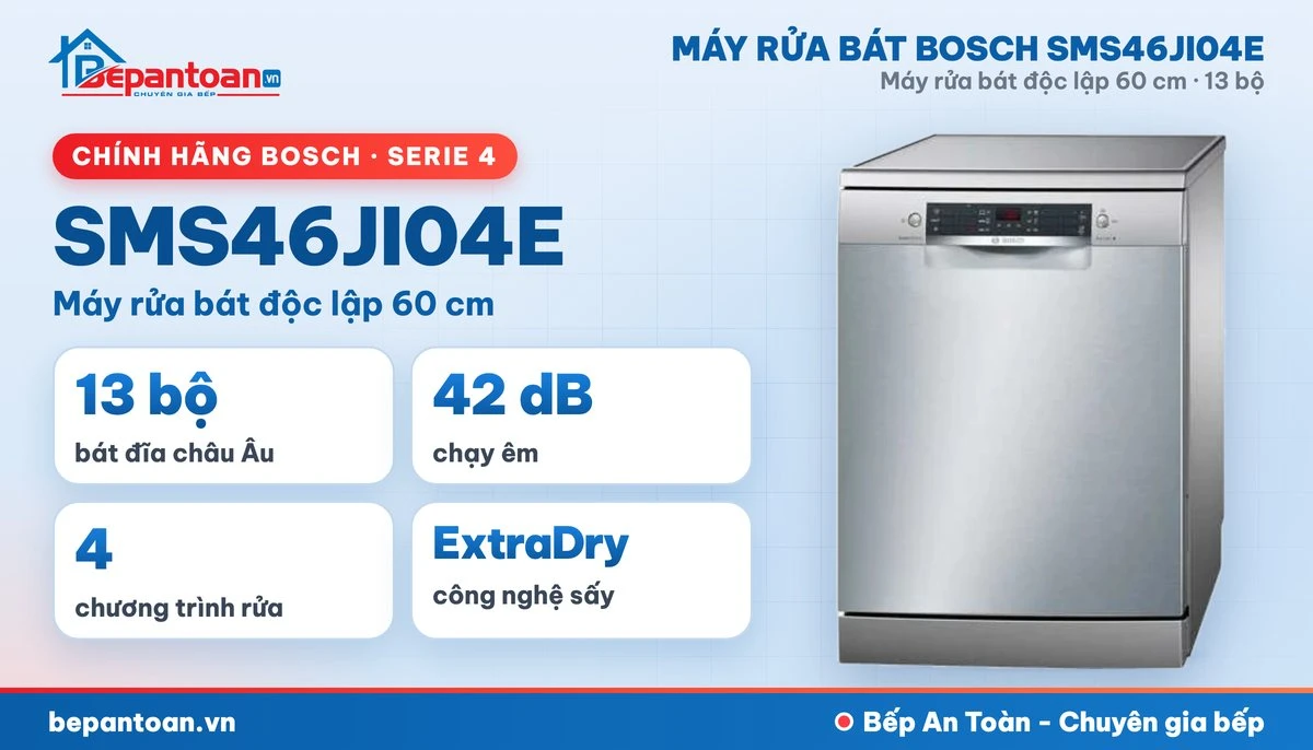 Máy rửa bát Bosch SMS46JI04E - tổng quan