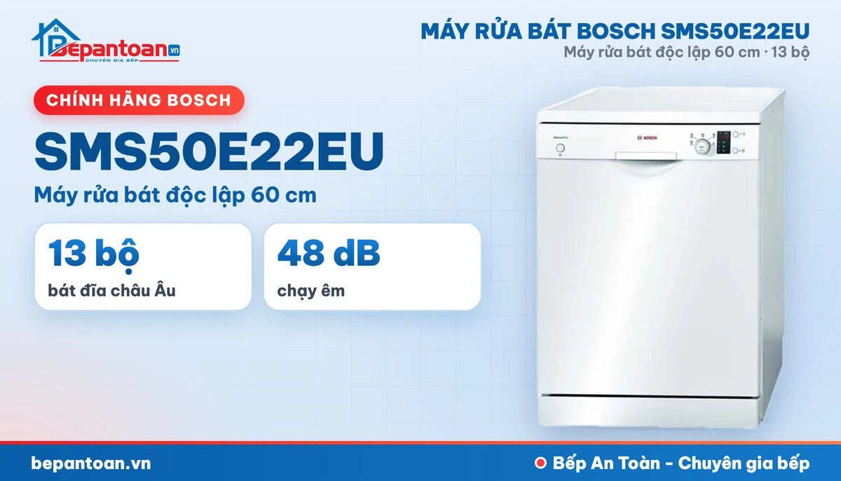 Máy rửa bát Bosch SMS50E22EU - tổng quan