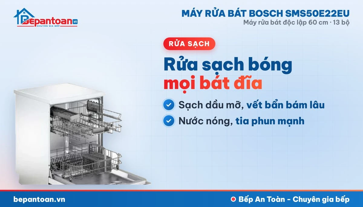 Máy rửa bát Bosch SMS50E22EU - rửa sạch