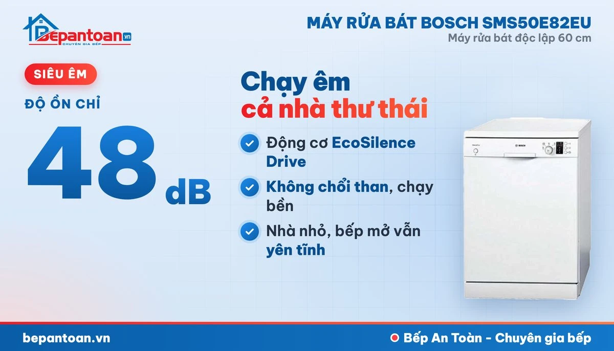 Máy rửa bát Bosch SMS50E82EU - vận hành êm