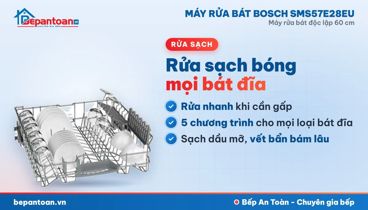 Máy rửa bát Bosch SMS57E28EU - rửa sạch