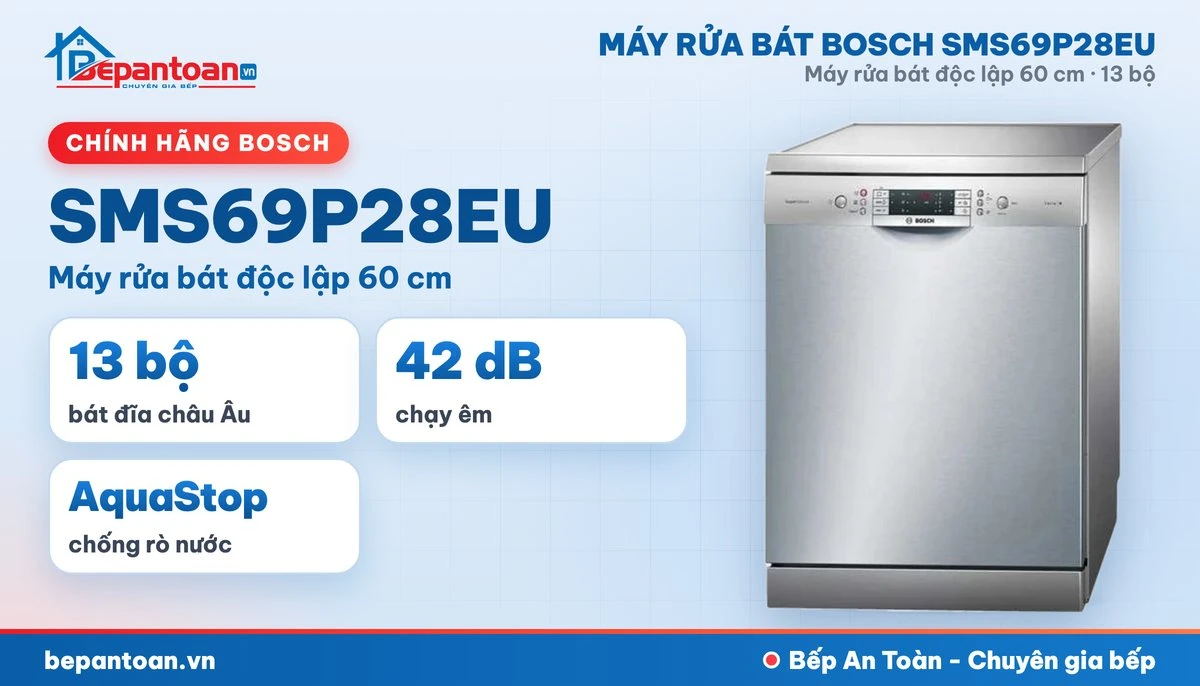 Máy rửa bát Bosch SMS69P28EU - tổng quan