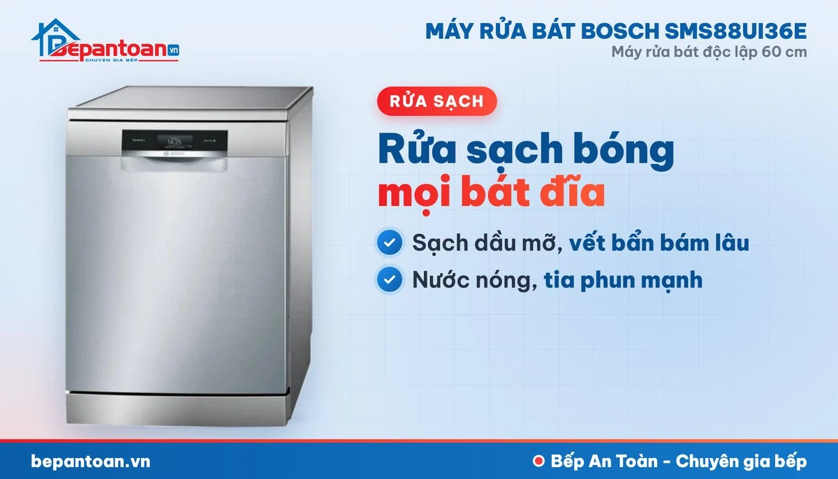 Máy rửa bát Bosch SMS88UI36E - rửa sạch