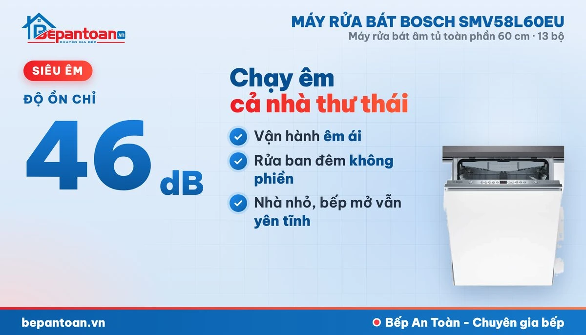 Máy rửa bát Bosch SMV58L60EU - vận hành êm