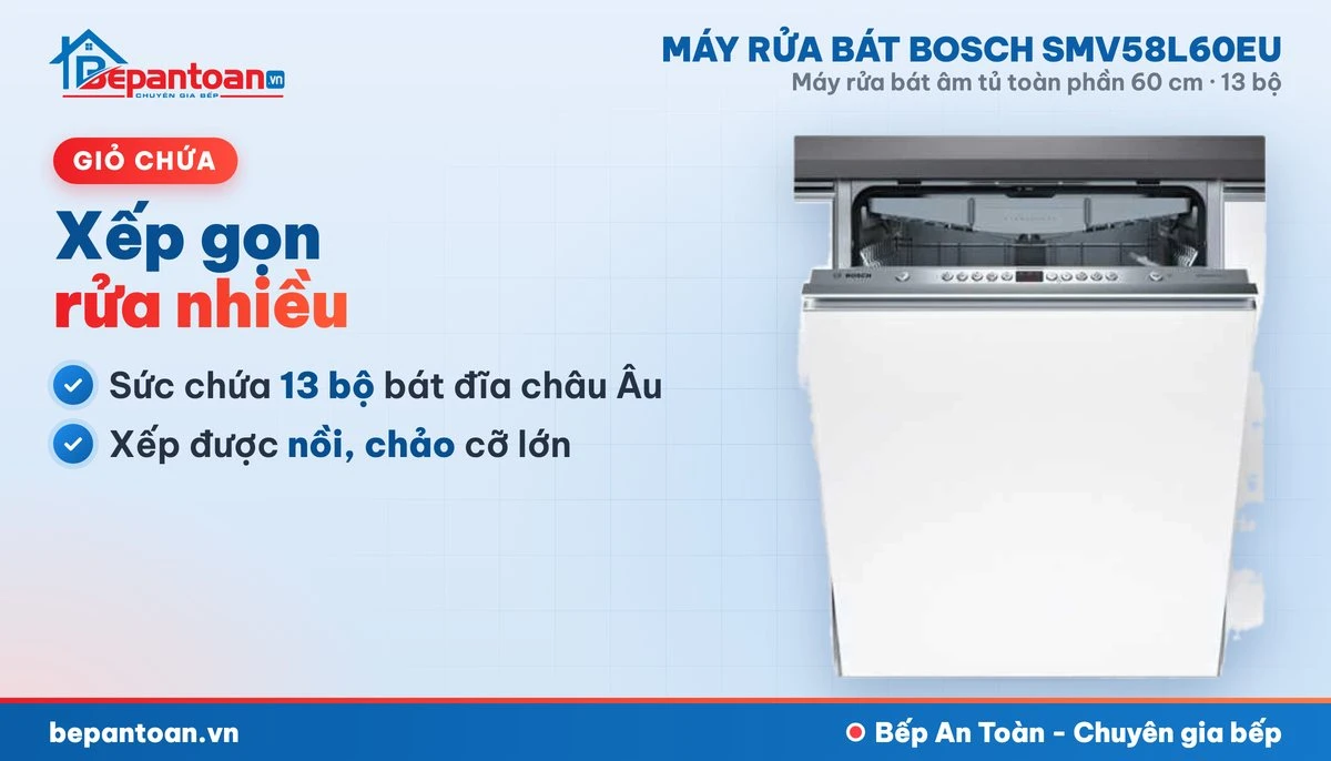 Máy rửa bát Bosch SMV58L60EU - giỏ chứa