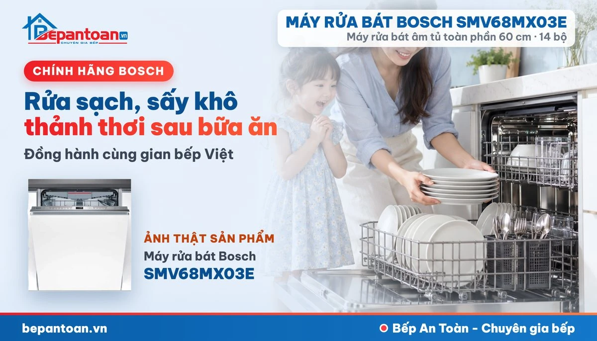 Máy rửa bát Bosch SMV68MX03E - gia đình