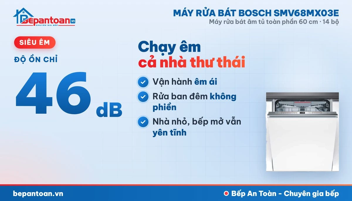Máy rửa bát Bosch SMV68MX03E - vận hành êm