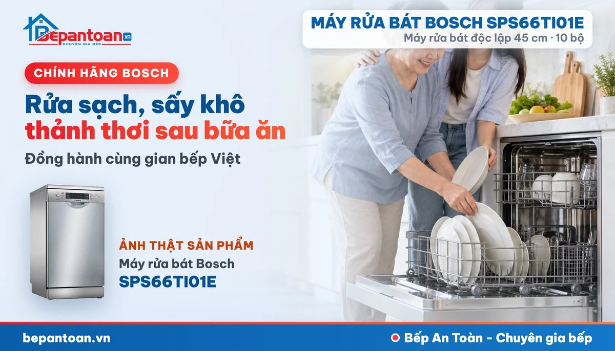 Máy rửa bát Bosch SPS66TI01E - gia đình