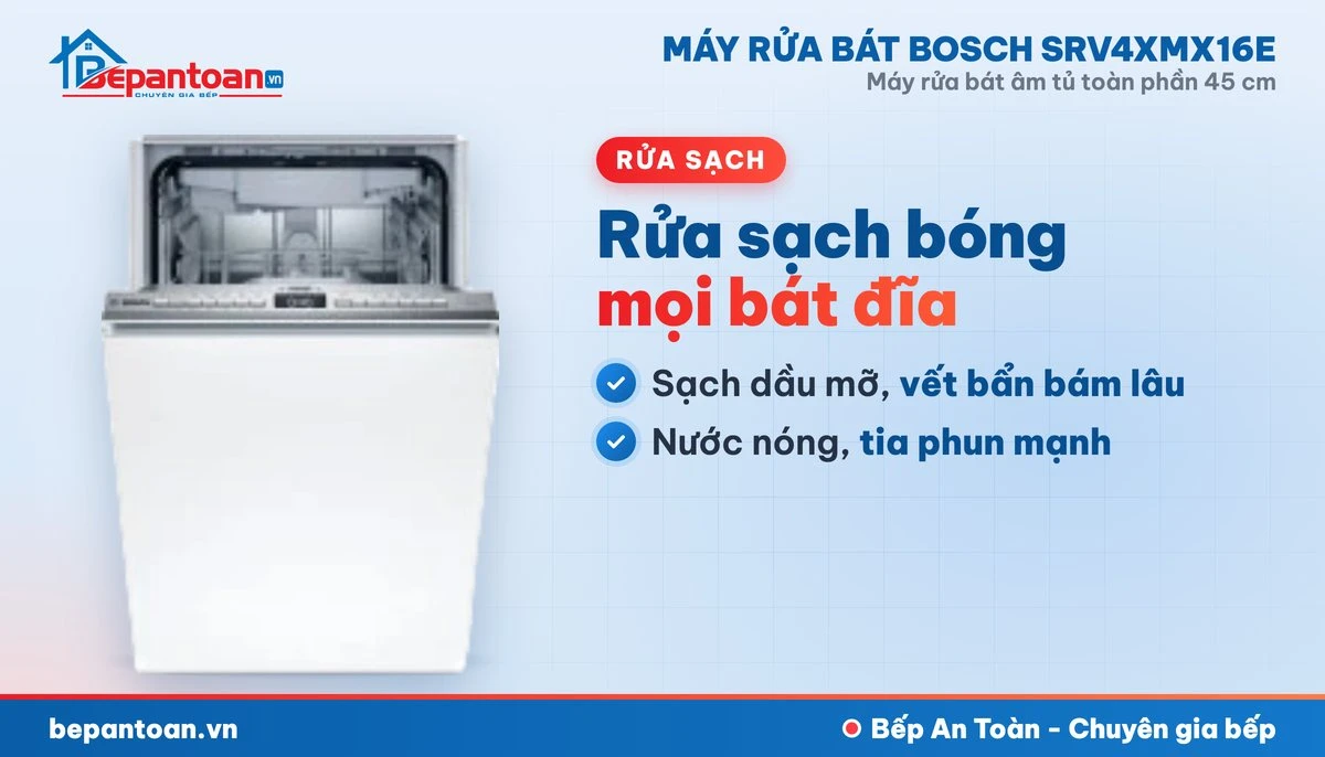 Máy rửa bát Bosch SRV4XMX16E - rửa sạch
