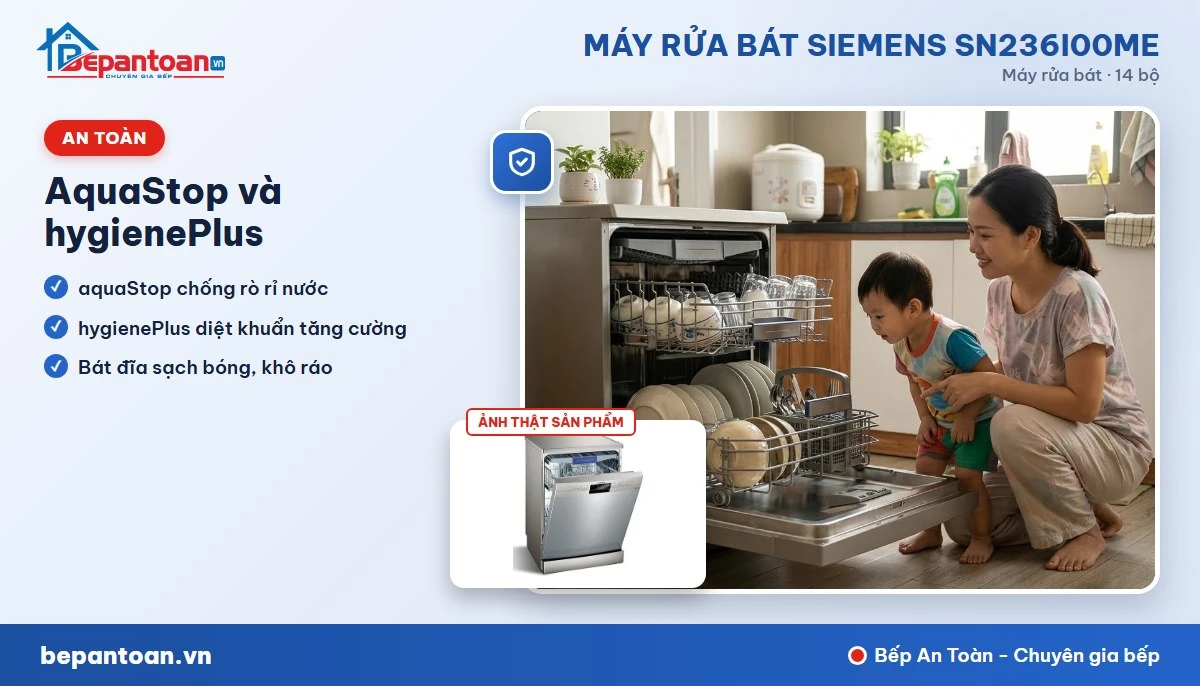 Máy rửa bát Siemens SN236I00ME - aquaStop chống rò rỉ, hygienePlus diệt khuẩn
