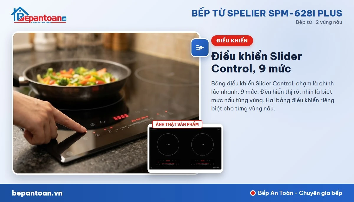 Bếp từ Spelier SPM-628I PLUS - Điều khiển Slider Control