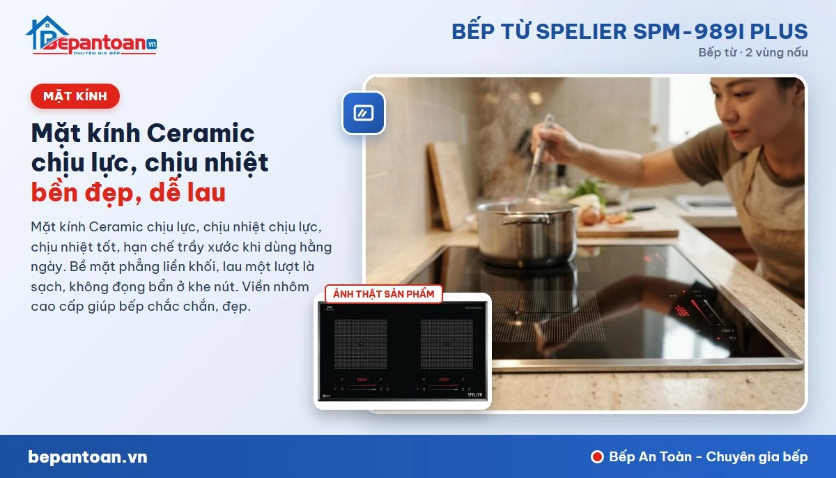 Bếp từ Spelier SPM-989I PLUS - Mặt kính Ceramic chịu lực, chịu nhiệt
