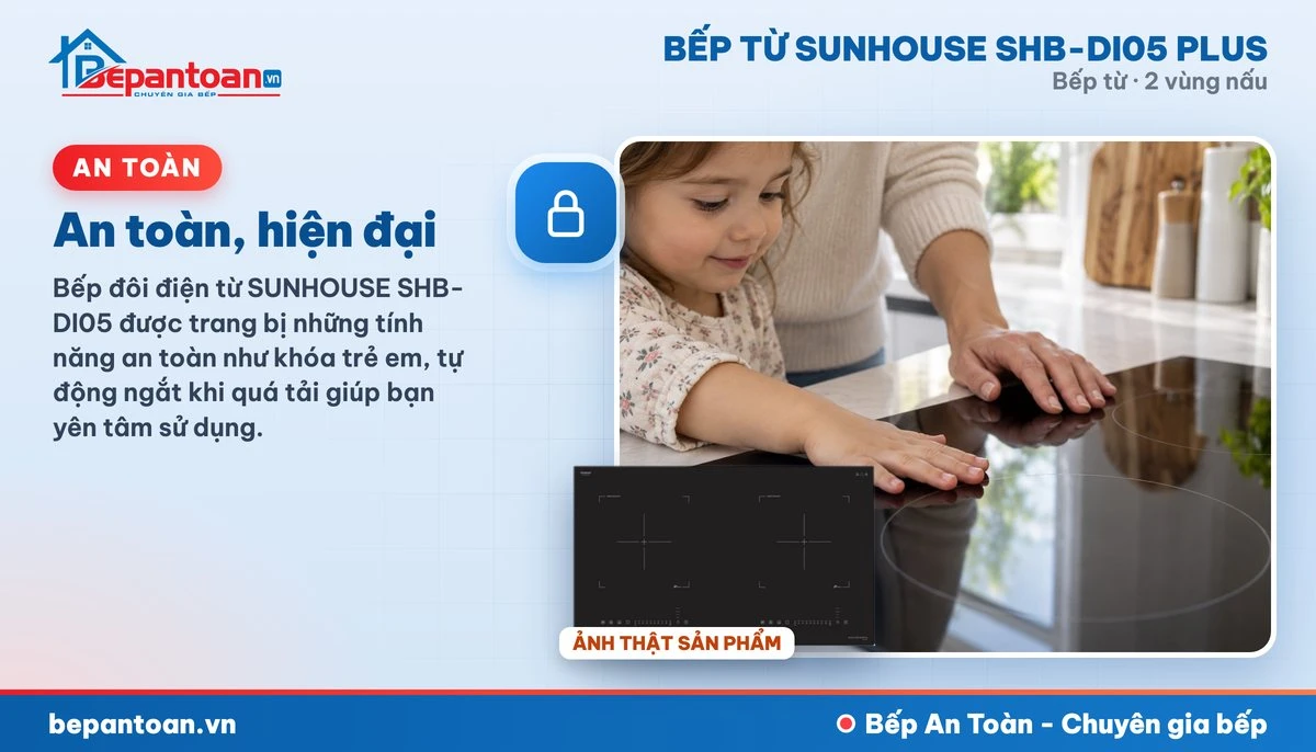 Bếp từ Sunhouse SHB-DI05 PLUS - An toàn, hiện đại