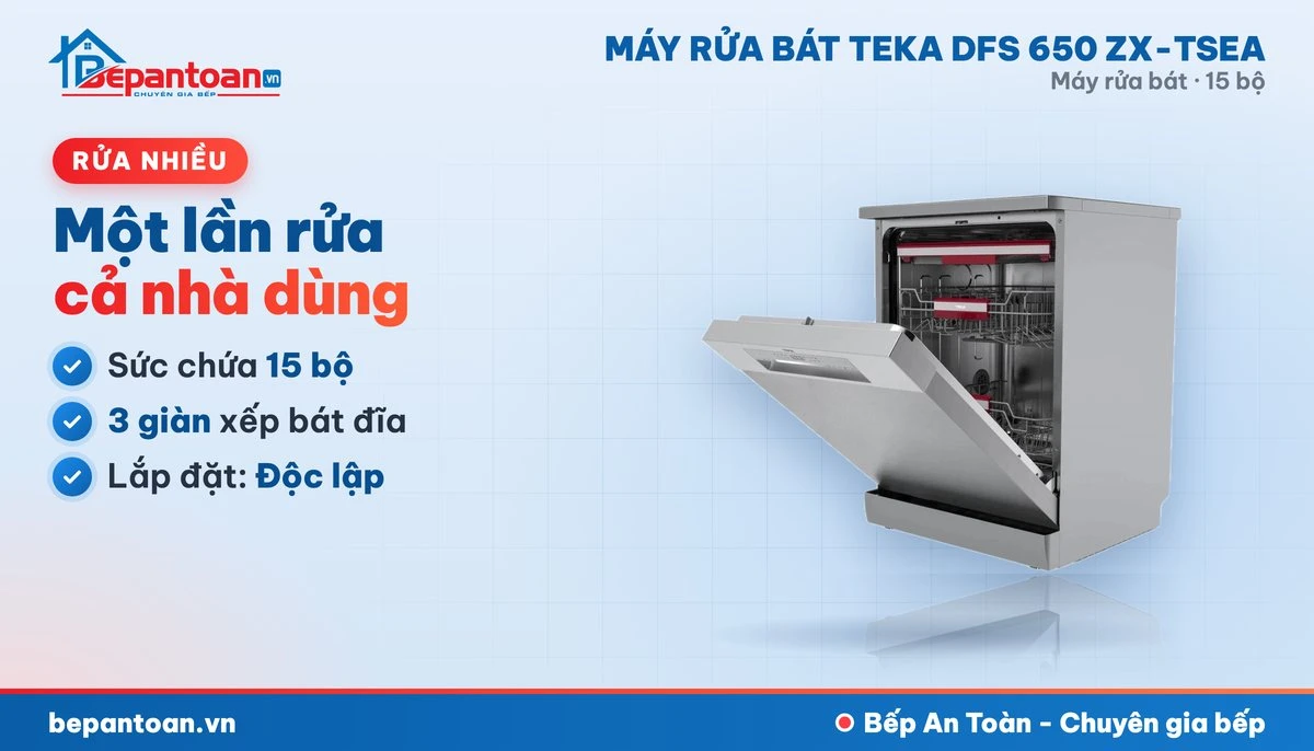 Máy rửa bát Teka DFS 650 ZX-TSEA - sức chứa 15 bộ