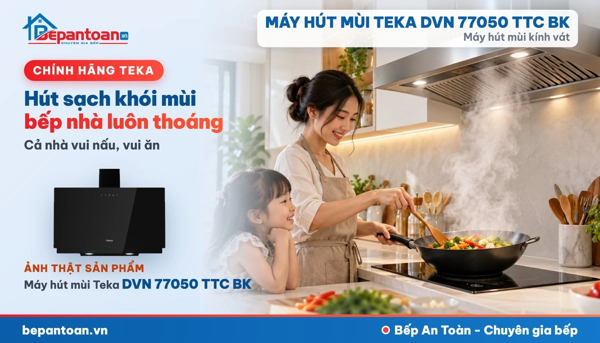 Máy hút mùi kính vát Teka DVN 77050 TTC BK - gia đình