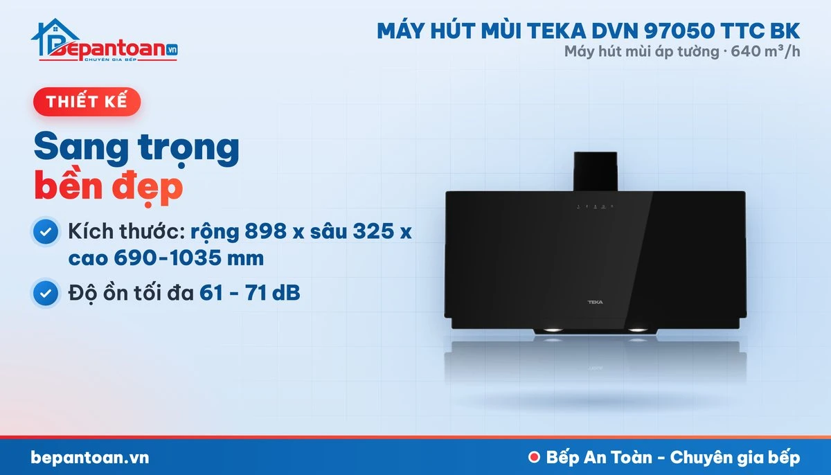 Máy hút mùi áp tường Teka DVN 97050 TTC BK - thiết kế gọn đẹp