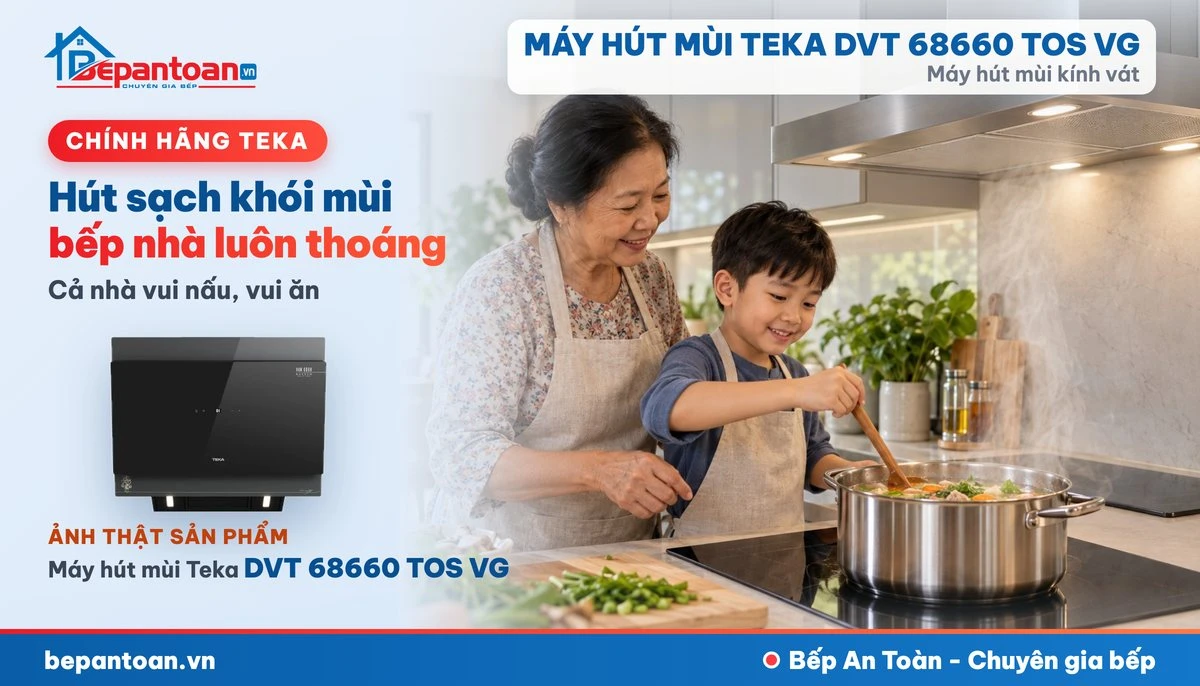 Máy hút mùi kính vát Teka DVT 68660 TOS VG - gia đình