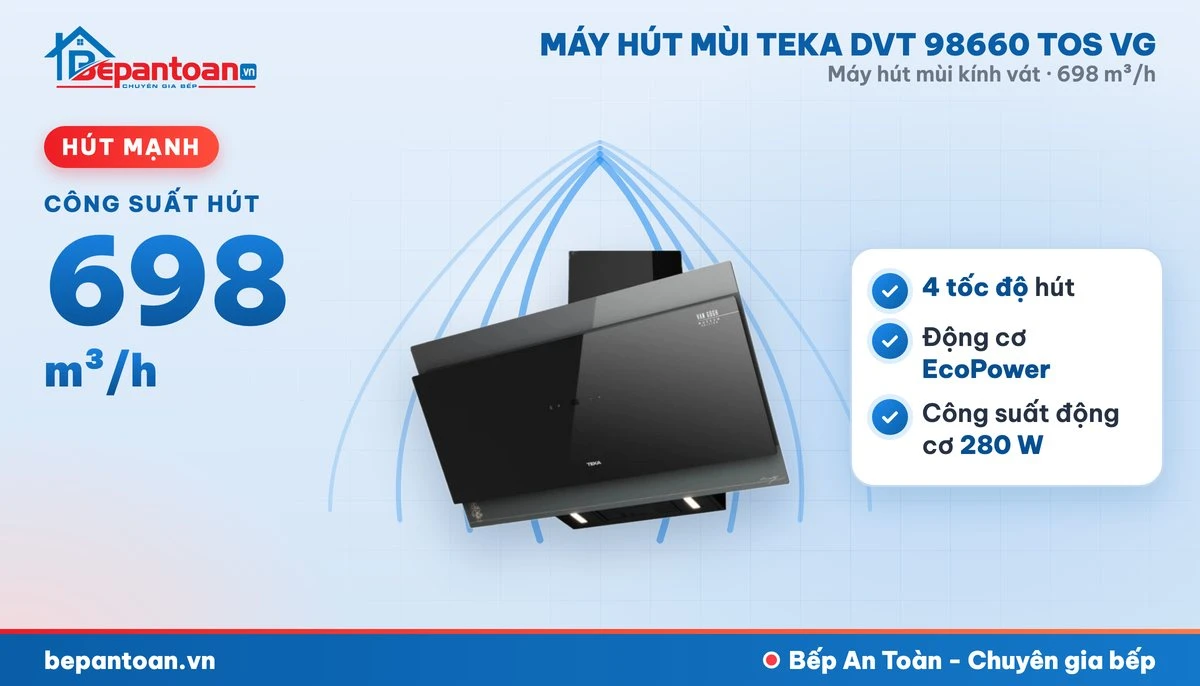 Máy hút mùi kính vát Teka DVT 98660 TOS VG - hút mạnh 698 m³/h
