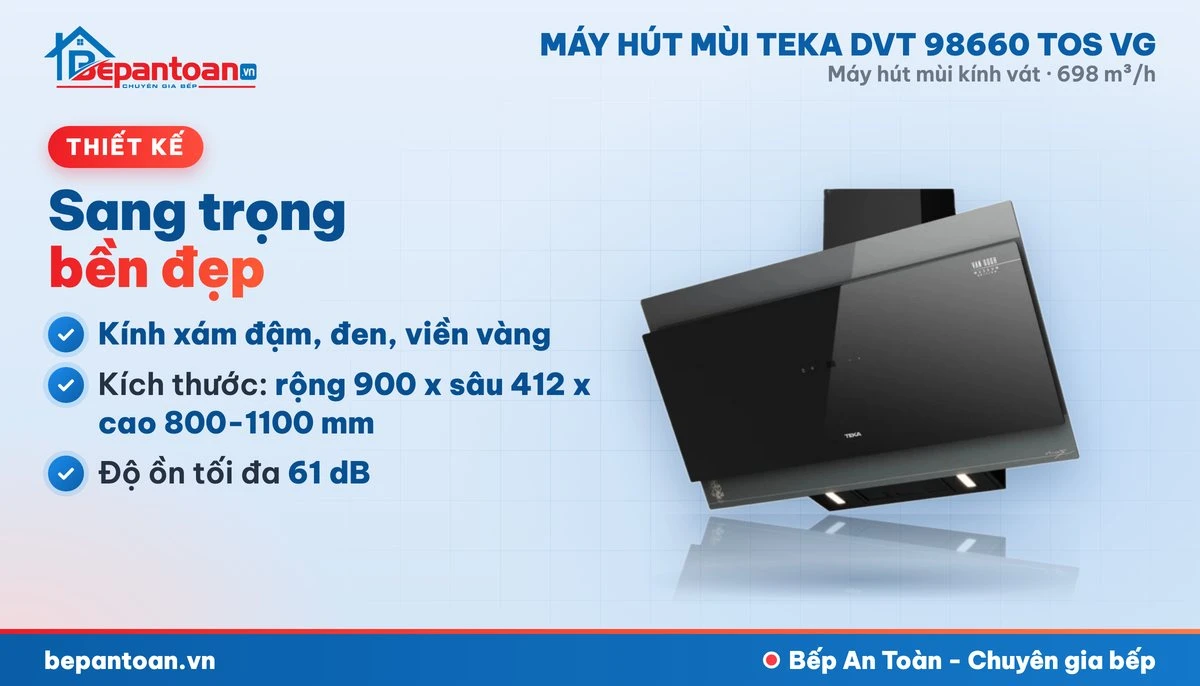 Máy hút mùi kính vát Teka DVT 98660 TOS VG - thiết kế gọn đẹp