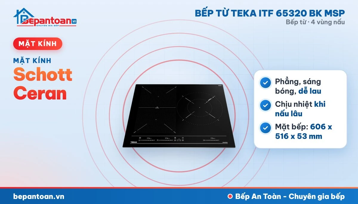 Bếp từ Teka ITF 65320 BK MSP - mặt kính schott ceran