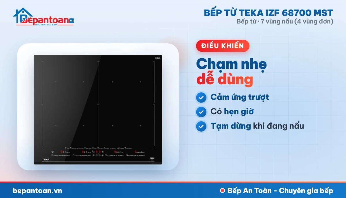Bếp từ Teka IZF 68700 MST - điều khiển dễ dùng