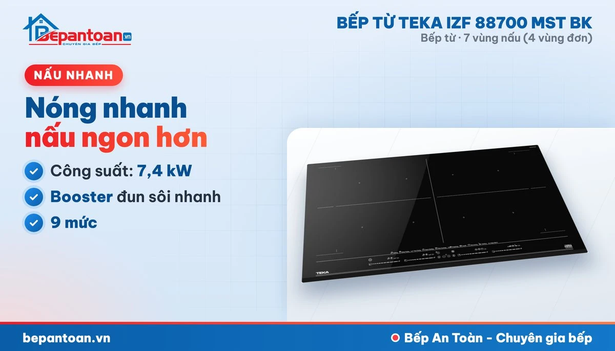 Bếp từ Teka IZF 88700 MST BK - công suất mạnh, nấu nhanh