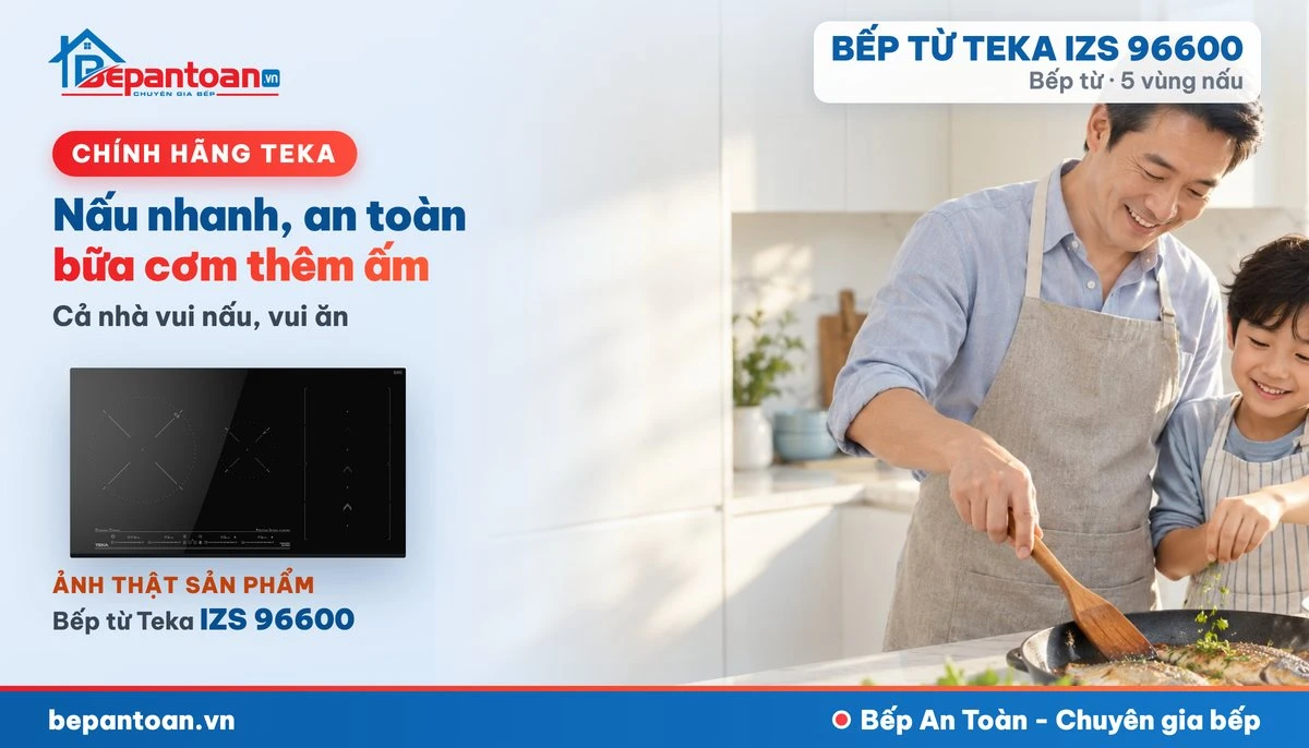Bếp từ Teka IZS 96600 - gia đình